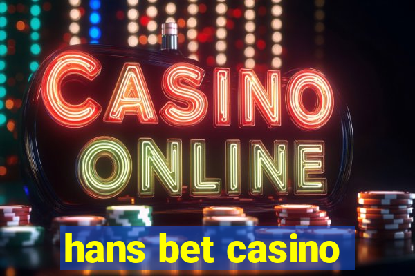 hans bet casino